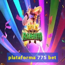 plataforma 775 bet